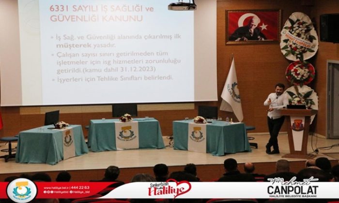 HALİLİYE’DE İŞ SAĞLIĞI VE GÜVENLİĞİ EĞİTİMİ