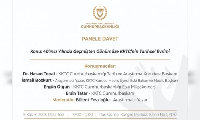 “40’ncı Yılında Geçmişten Günümüze KKTC’nin Tarihsel Evrimi” konulu panel düzenleniyor